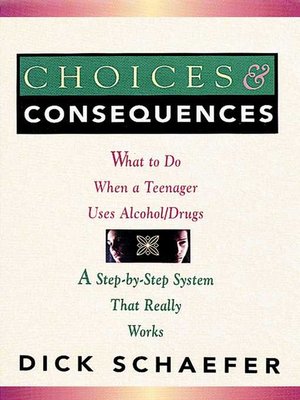 cover image of Choices and Consequences